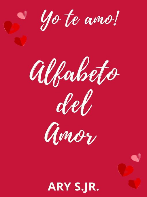 Title details for Alfabeto del Amor by Ary S. Jr. - Available